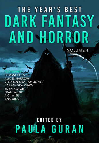 The Year's Best Dark Fantasy & Horror Volume 4 by Paula Guran