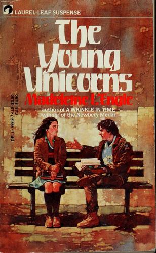 The Young Unicorns (Austin Family Chronicles #3) by Madeleine L'Engle