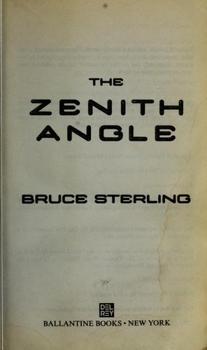 The zenith angle by Bruce Sterling