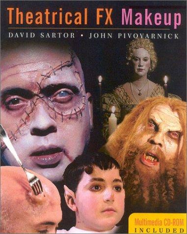 Theatrical FX makeup by David Sartor
