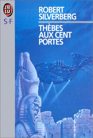 Thebes of the hundred gates by Robert Silverberg