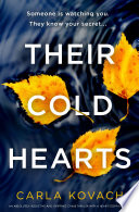 Their Cold Hearts by Carla Kovach