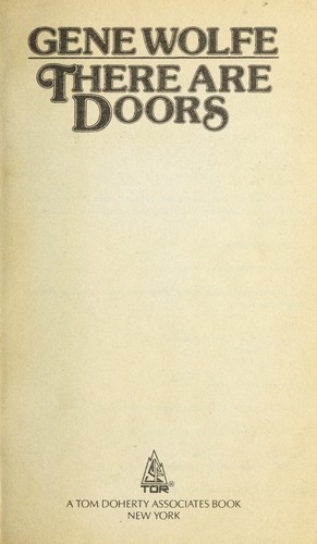 There Are Doors by Gene Wolfe