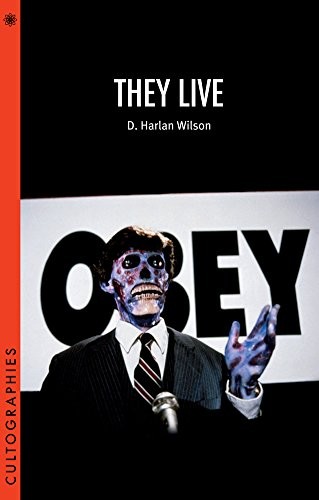 They Live by D. Harlan Wilson