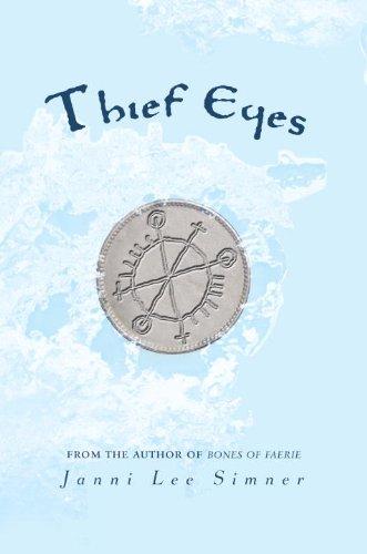 Thief eyes by Janni Lee Simner