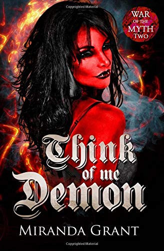 Think of Me Demon Fantasy Romance by Miranda Grant