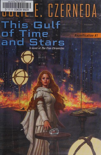 This gulf of time and stars by Julie E. Czerneda