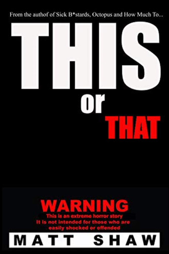 This Or That by Matt Shaw
