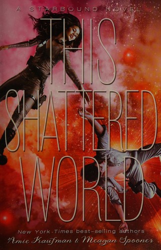 This shattered world by Amie Kaufman