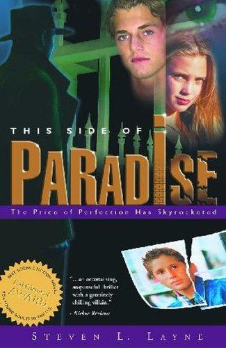 This side of Paradise by Steven L. Layne