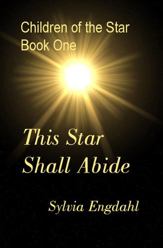 This star shall abide by Sylvia Engdahl