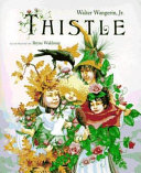 Thistle by Walter Wangerin, Jr.