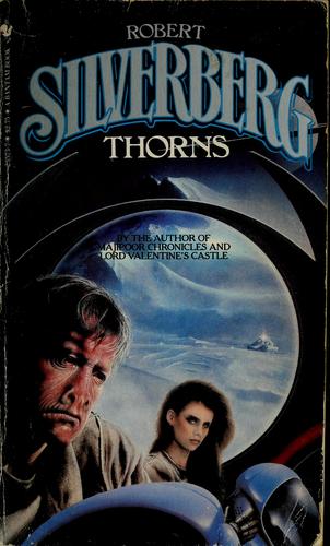 Thorns by Robert Silverberg