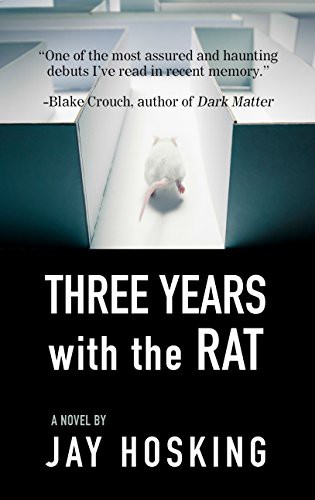 Three years with the rat by Jay Hosking