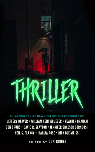 Thriller An Anthology of New Mystery Short Stories by Don Bruns