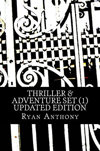 Thriller and Adventure Set (1) by Ryan Anthony