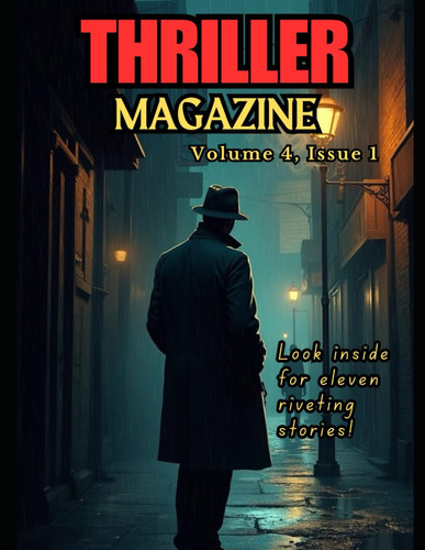 Thriller Magazine (Volume 4, Issue 1) by SUSAN. CORNFORD