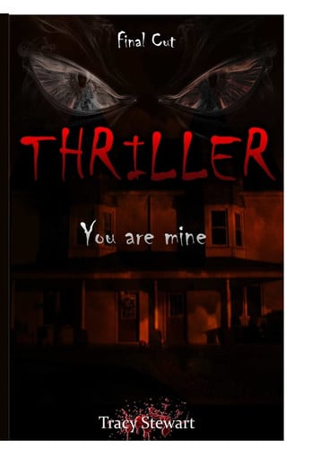 Thriller by Tracey Stewart