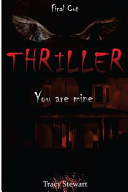 Thriller by Tracy Stewart