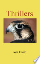 Thrillers by John Fraser