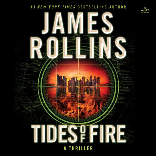 Tides of Fire CD: A Thriller (Sigma Force, 23) by Rollins, James