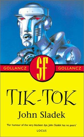Tik Tok by John Sladek