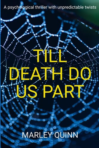 Till Death Do Us Part by Marley Quinn