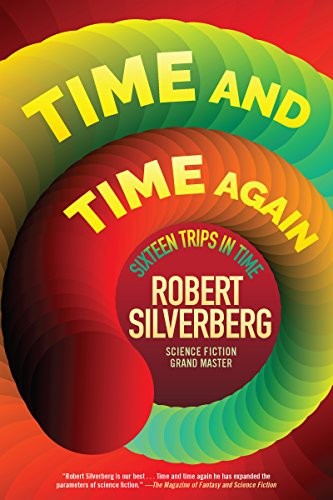 Time and time again by Robert Silverberg