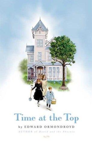Time at the top by Edward Ormondroyd