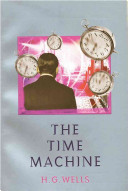 Time Machine by H. G. Wells