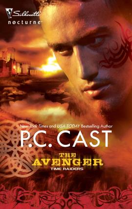 Time Raiders: The Avenger by P. C. Cast