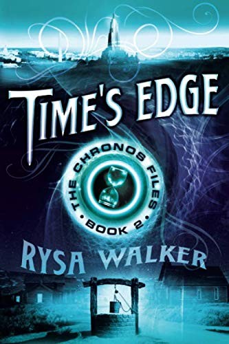 Time's Edge by Rysa Walker