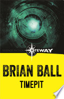 Timepit by Brian Ball