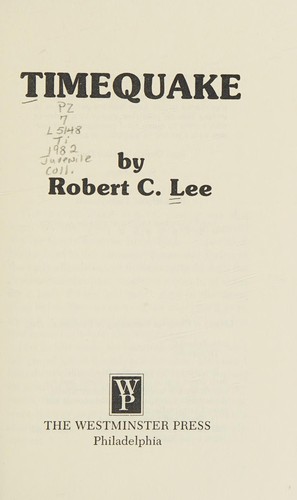 Timequake by Robert C. Lee