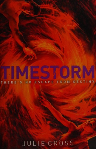 Timestorm by Julie Cross