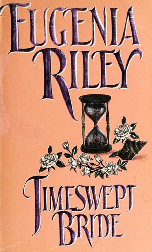 Timeswept Bride (An Avon Romantic Treasure) by Eugenia Riley