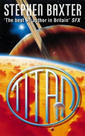 Titan by Stephen Baxter