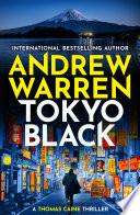 Tokyo Black by Andrew Warren