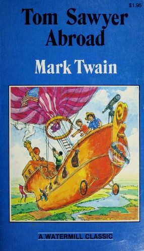 Tom Sawyer Abroad by Mark Twain