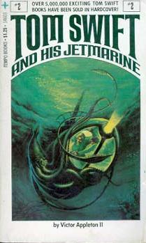 Tom Swift and His Jetmarine by Victor Appleton II