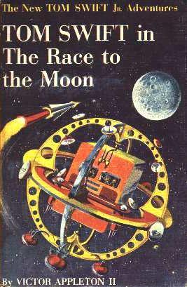Tom Swift in the race to the Moon by Victor Appleton II