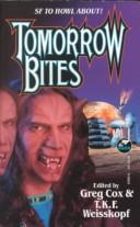 Tomorrow Bites by Greg Cox