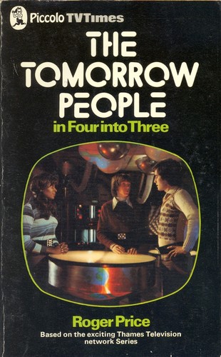 Tomorrow People in Four into Three by Roger Price