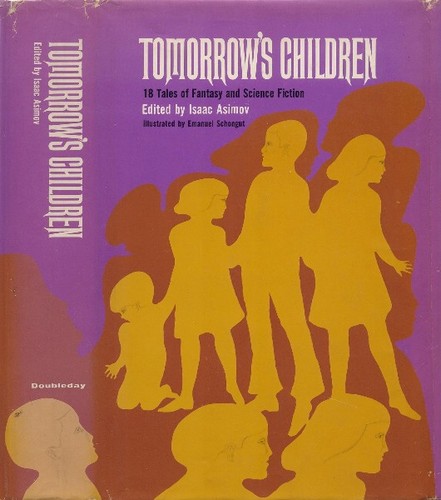 Tomorrow's children by Isaac Asimov