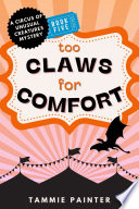 Too Claws for Comfort by Tammie Painter