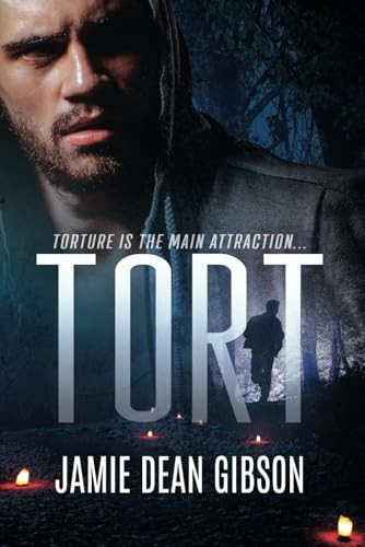 Tort by JAMIE DEAN. GIBSON