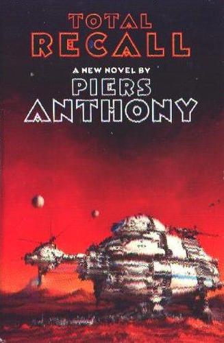 Total Recall by Piers Anthony
