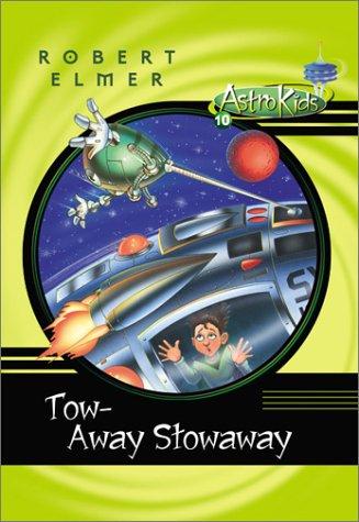 Tow-away stowaway by Robert Elmer
