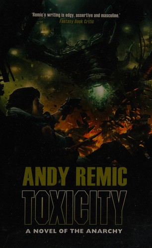 Toxicity by Andy Remic