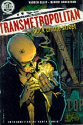 Transmetropolitan Vol. 1 by Darick Robertson